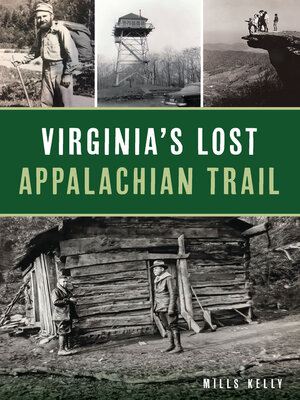 cover image of Virginia's Lost Appalachian Trail